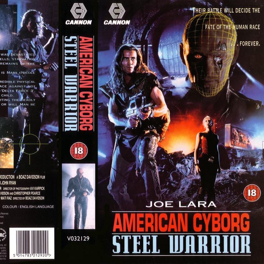 The VHS box cover for the film AMERICAN CYBORG